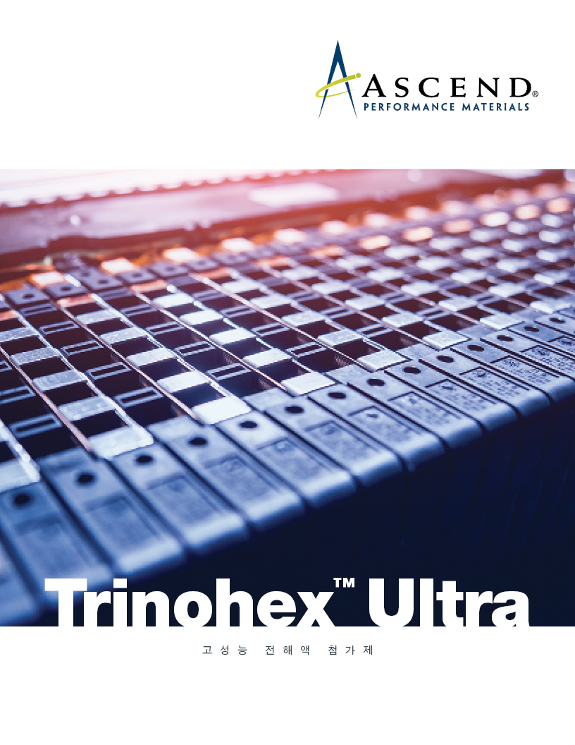  고성능 전해액 첨가제 (Trinohex Ultra Technology Profile)